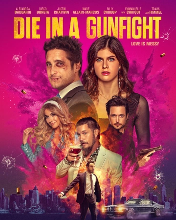 Die In A Gunfight  [WEB-DL 1080p] - FRENCH