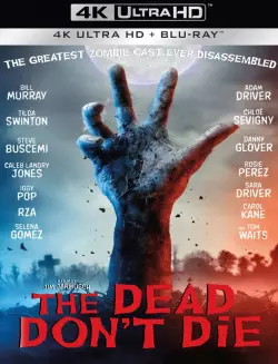 The Dead Don't Die  [WEB-DL 4K] - MULTI (FRENCH)