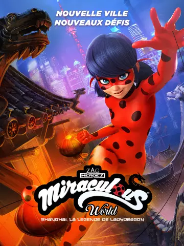 Miraculous World : Shanghai, la légende de Ladydragon  [WEB-DL 1080p] - MULTI (FRENCH)