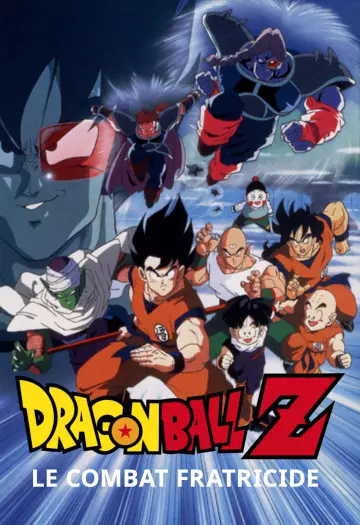 Dragon Ball Z : Le Combat fratricide  [WEBRIP 720p] - FRENCH