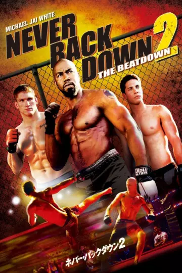 Never Back Down 2  [HDLIGHT 1080p] - MULTI (TRUEFRENCH)