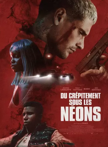 Du crépitement sous les néons  [HDRIP] - FRENCH