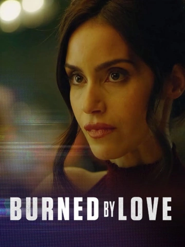 Burned by Love  [WEB-DL 1080p] - MULTI (FRENCH)