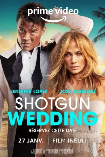 Shotgun Wedding  [HDRIP] - TRUEFRENCH