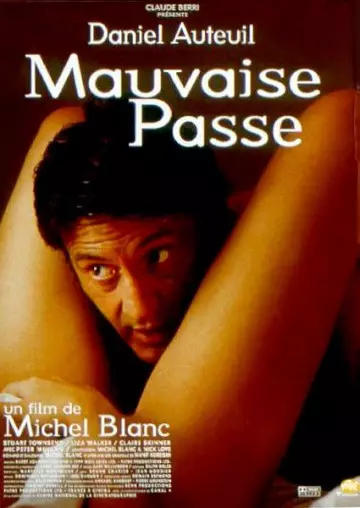 Mauvaise passe  [DVDRIP] - TRUEFRENCH