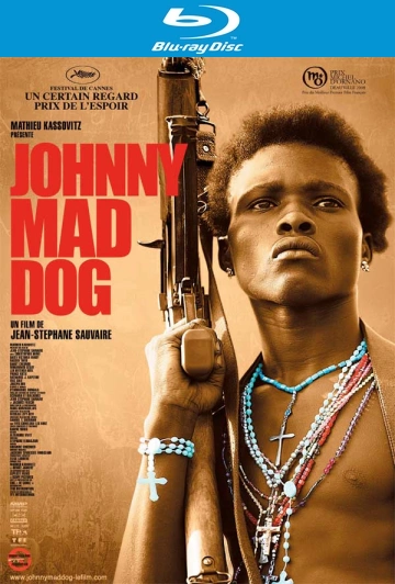 Johnny Mad Dog  [HDLIGHT 1080p] - MULTI (FRENCH)