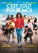 C'est tout pour moi  [HDRIP] - FRENCH