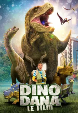 Dino Dana : Le film  [HDRIP] - FRENCH