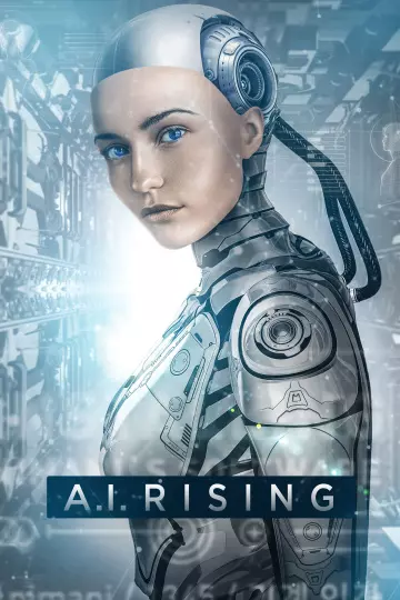 A.I. Rising  [WEB-DL 720p] - FRENCH