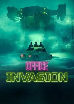 Office Invasion  [WEB-DL 720p] - FRENCH