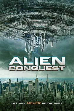 Alien Conquest  [WEB-DL 720p] - FRENCH