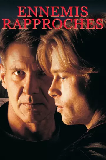 Ennemis rapprochés  [DVDRIP] - TRUEFRENCH