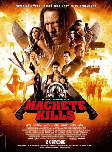 Machete Kills [HDLIGHT 1080p] - MULTI (TRUEFRENCH)