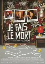 Je fais le mort  [Dvdrip XviD] - FRENCH