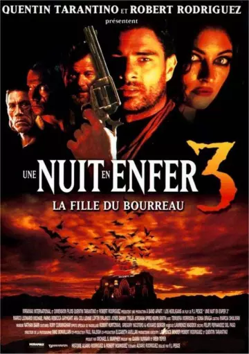 Une Nuit en enfer 3 : la fille du bourreau  [DVDRIP] - TRUEFRENCH