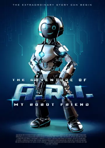 The Adventure of A.R.I. My Robot Friend  [WEB-DL 720p] - FRENCH