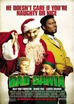 Bad Santa  [BDRip XviD AC3] - TRUEFRENCH