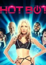 Hot Bot  [HDRIP] - FRENCH