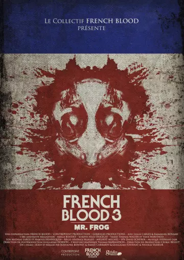 French Blood 3 - Mr. Frog  [WEB-DL 720p] - FRENCH