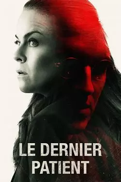 Le dernier patient  [WEB-DL 720p] - FRENCH