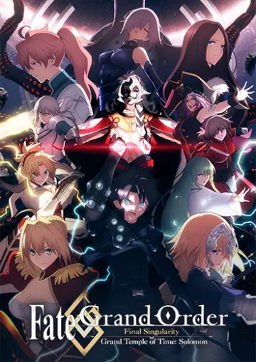 Fate/Grand Order Final Singularity - Grand Temple of Time: Solomon  [WEB-DL 720p] - VOSTFR