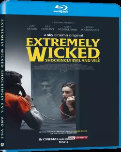 Extremely Wicked, Shockingly Evil and Vile  [HDLIGHT 720p] - FRENCH