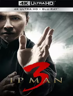 Ip Man 3  [4K LIGHT] - MULTI (FRENCH)