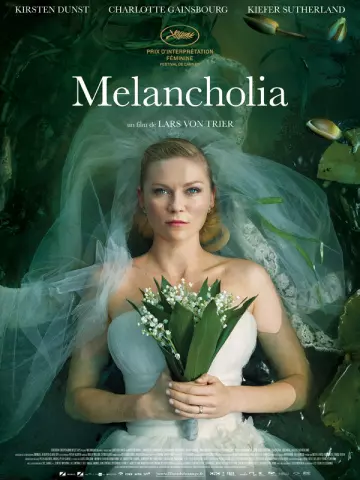 Melancholia [HDLIGHT 1080p] - MULTI (TRUEFRENCH)