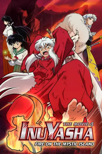 Inuyasha - Film 4 : Feu sur l'île mystique  [DVDRIP] - VOSTFR