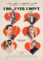 I Do... Until I Don't  [HDRIP] - FRENCH