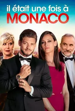 Il était une fois à Monaco  [WEB-DL 720p] - FRENCH