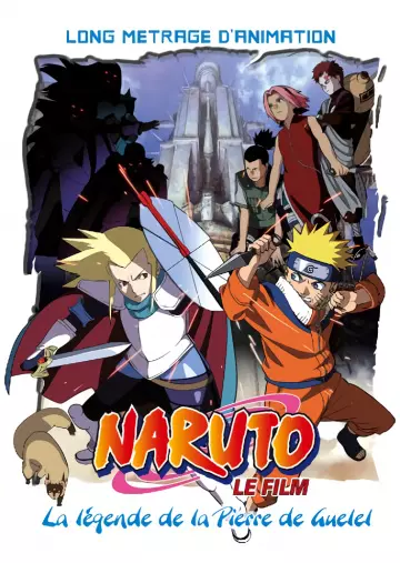 Naruto - Film 2 : La Légende de la Pierre de Guélel  [BRRIP] - FRENCH