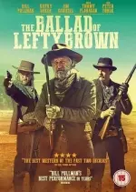 The Ballad of Lefty Brown  [HDRIP] - MULTI (TRUEFRENCH)