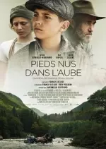 Pieds nus dans l'aube  [WEB-DL 1080p] - FRENCH