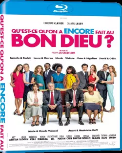 Qu'est-ce qu'on a encore fait au Bon Dieu ?  [BLU-RAY 1080p] - FRENCH