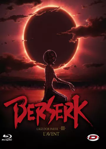 Berserk : L'Âge d'or - Partie 3 : L'Avent  [BRRIP] - VOSTFR