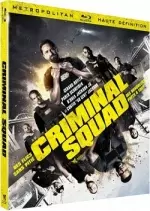 Criminal Squad  [HDLIGHT 1080p] - FRENCH