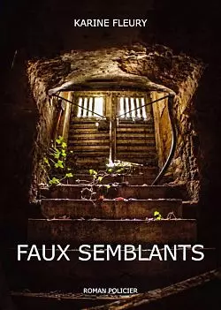 Faux semblants [HDTV 720p] - FRENCH