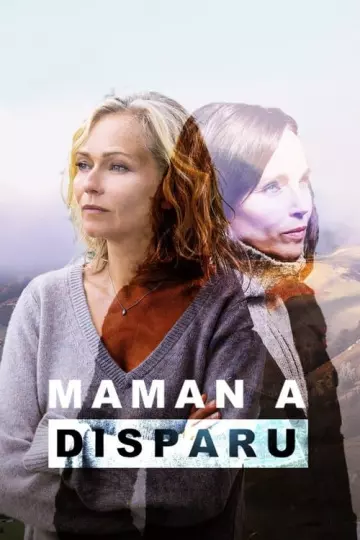 Maman a disparu  [WEBRIP 720p] - FRENCH