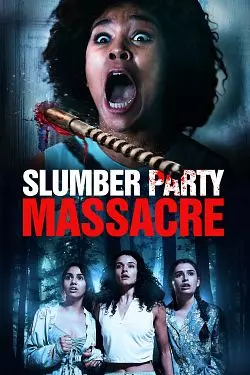 Slumber Party Massacre [HDRIP] - FRENCH