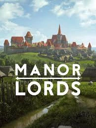 Manor Lords BUILD 14669873  [PC]