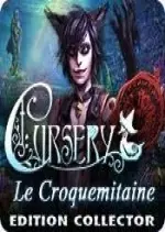 CURSERY - LE CROQUEMITAINE EDITION COLLECTOR  [PC]