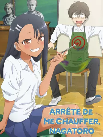 Arrête de me chauffer, Nagatoro - vf