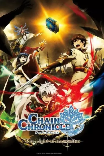 Chain Chronicle – The Light of Haecceitas (Série TV) - Saison 1 - vostfr