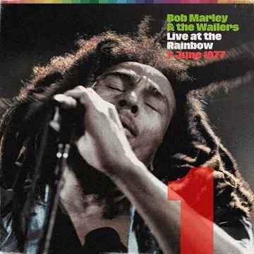 Bob Marley - Live at The Rainbow, 1er juin 1977  [Albums]