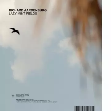 Richard Aardenburg - Lazy Mint Fields  [Albums]