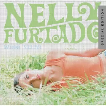 Nelly Furtado -  Whoa, Nelly! (Special Edition)  [Albums]