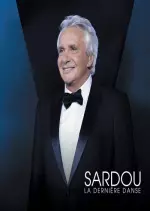 Michel Sardou - La Dernière Danse  [Albums]