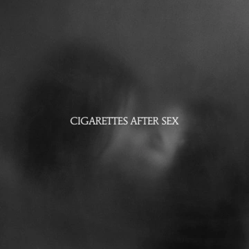 Cigarettes After Sex - X's  [Albums]