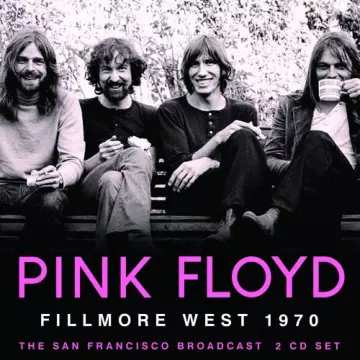 PINK FLOYD - Fillmore West 1970  [Albums]